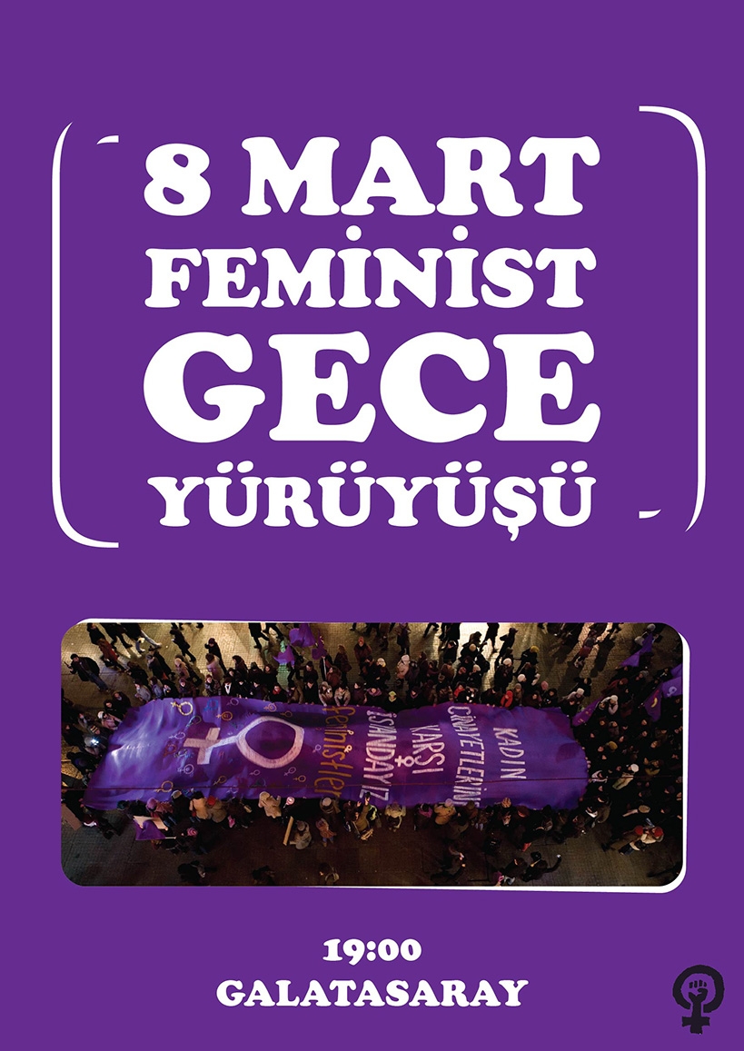 8 Mart Feminist Gece Yürüyüşü / 2014 / Afiş