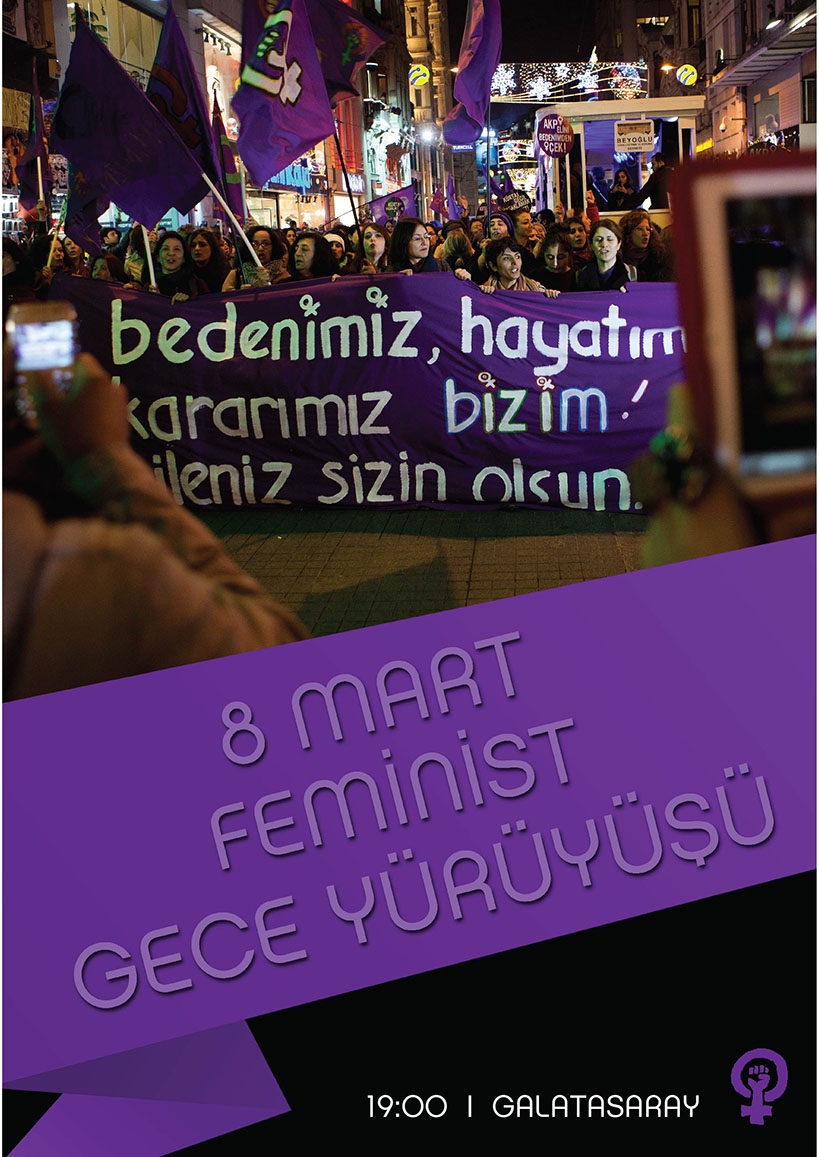 8 Mart Feminist Gece Yürüyüşü / 2014 / Afiş