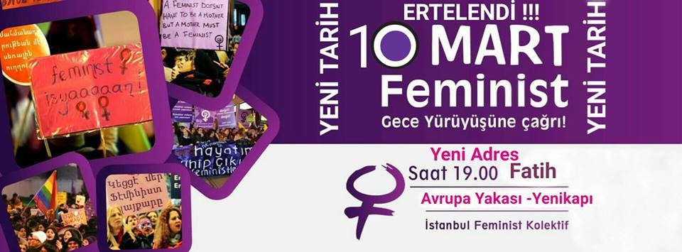 8 Mart Feminist Gece Yürüyüşü / 2016 / Hacklenme Çağrısı