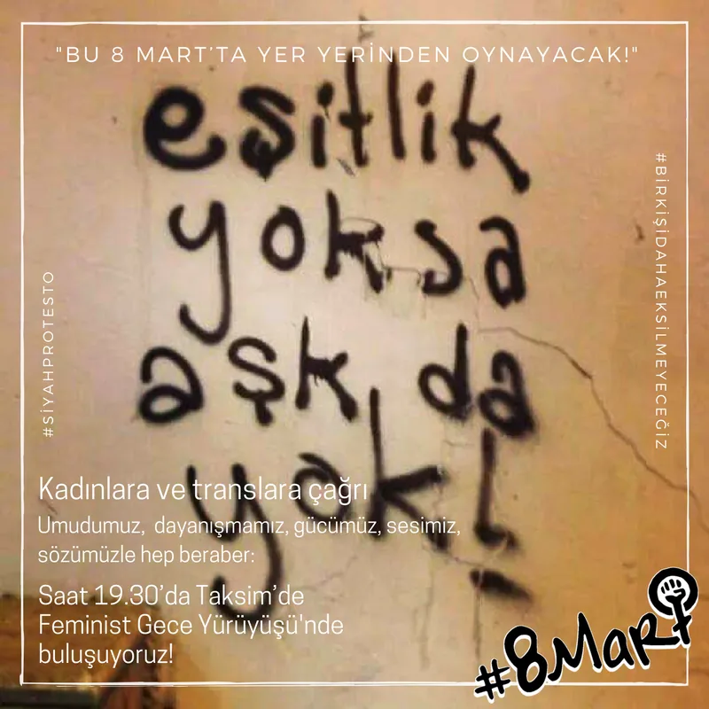 8 Mart Feminist Gece Yürüyüşü / 2017 / Eylem çağrı görseli