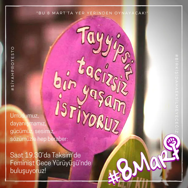 8 Mart Feminist Gece Yürüyüşü / 2017 / Eylem çağrı görseli