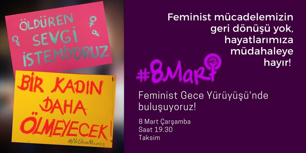 March 8 Feminist Night March / 2017 / Sosyal medya eylemi