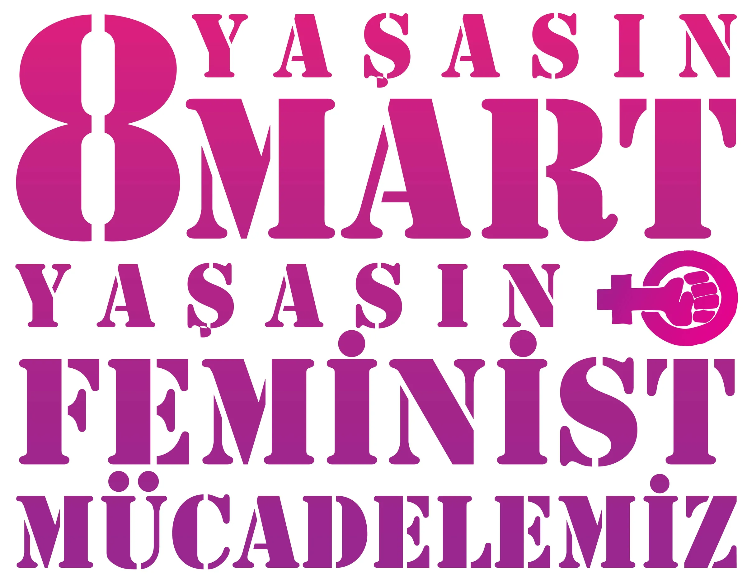 8 Mart Feminist Gece Yürüyüşü / 2021 / Stencil