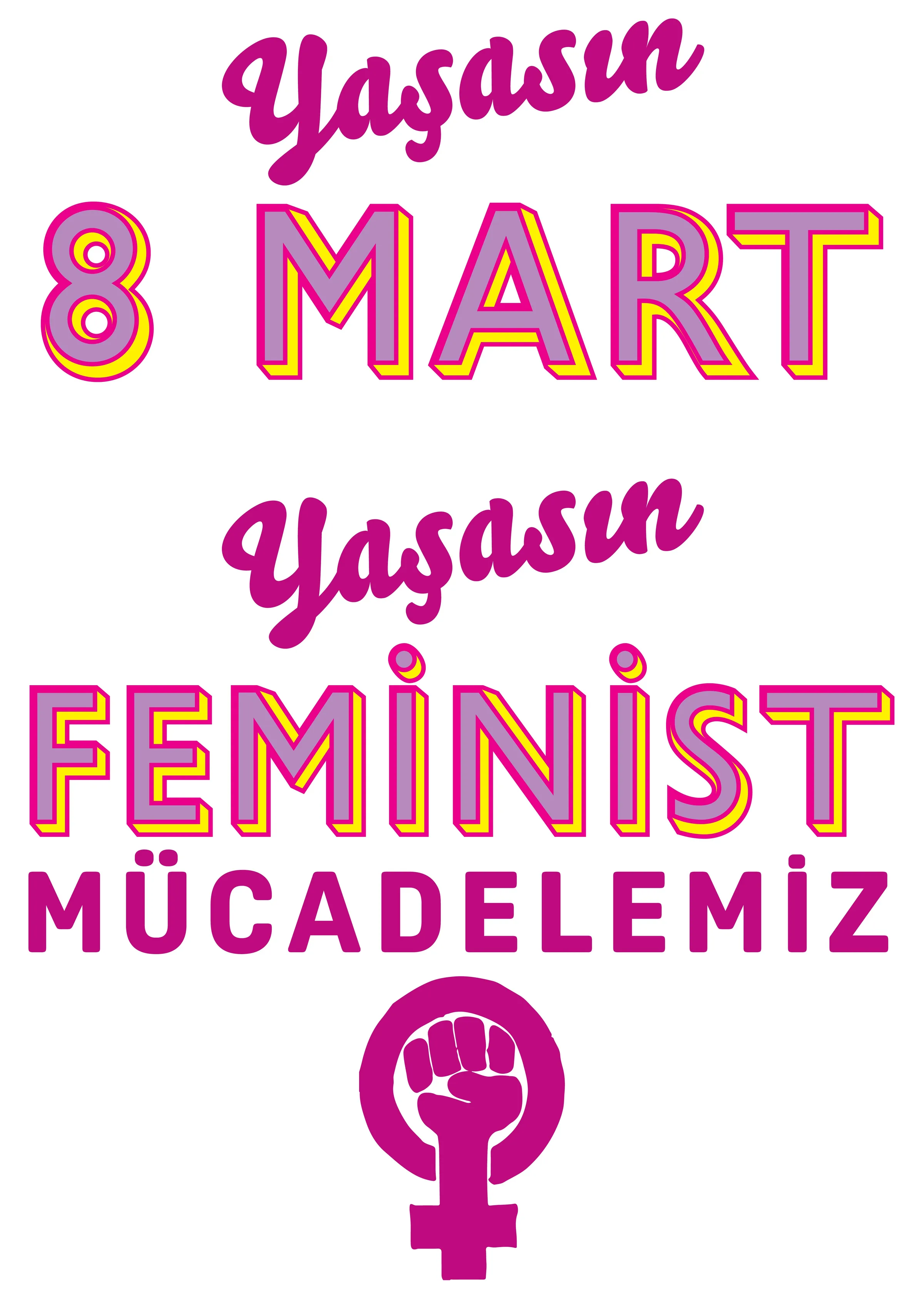 8 Mart Feminist Gece Yürüyüşü / 2021 / Instagram sticker