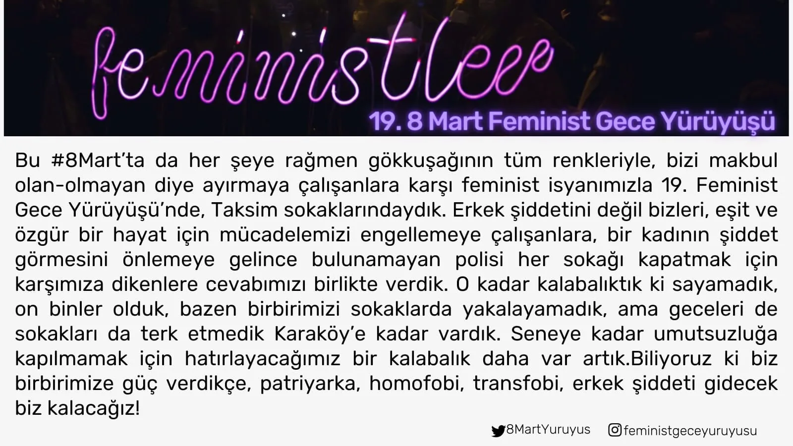 March 8 Feminist Night March / 2021 / Yasaklanamaz metni görsel